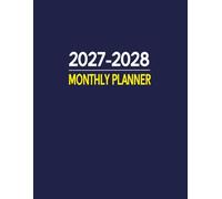 2027-2028 Monthly Planner: 2-Year Organizer from January 2027 to December 2028 | Large Print | Blue Cover