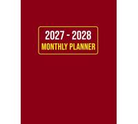 2027-2028 Monthly Planner: 24-Month Schedule Organizer from January 2027 to December 2028 with Notes, To-Do Lists, Goal Tracker, Birthday & Contact Logs | 8.5"x11"