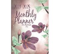 2027 - 2028 Monthly Planner For Women A5: Dream It, Believe It, Achieve It | 2 Year Calendar from Jan 27 - Dec 28 | with Holidays and Strong ... and Vision Board | Small Size | Floral Cover