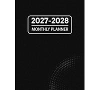 2027-2028 Monthly Planner: Large Two Year Schedule Organizer from January 2027 to December 2028 with Holiday and Inspirational Quotes, Black Cover