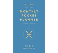 2027-2028 Monthly Pocket Planner | Pisces: 2-Year Monthly Calendar with Goals, To-Do Lists, Important Dates, Notes & More