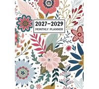 2027-2029 Monthly Planner: Three-year Schedule Organizer from January 2027 to December 2029 with Daily Habit Tracker and Federal Holidays