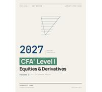 2027 CFA Level 1 - Equity Investments & Derivatives: Complete Study Guide - Volume 3