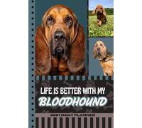 2027 Daily Planner: Hardcover / One Page Per Day / 6x9 Dated Organizer With Hourly Diary - 1 Hour Time Slots / To Do List / Notes Section / Scheduling / Bloodhound Dog Art Cover