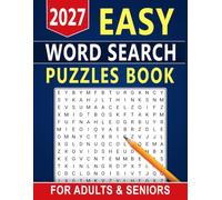 2027 Easy Word Search Puzzles Book For Adults & Seniors: Relaxing Challenges to Keep Your Mind Active