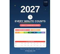2027 Every Minute Counts - Colorful: Hourly & Dashboard Planner, Pre-Planning Pages, Monthly Goal Blueprint, Goal Tracker & Dual Notes Sidebars, Sunday Start | 5 AM-10 PM Schedule, 30-Min Intervals