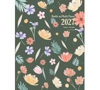 2027 Floral Planner: Weekly and Monthly Schedule Book January to December 52 Week Organizer with Holiday Reminders, Dark Green Watercolor Agenda for Personal and Work Use