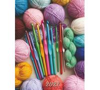 2027: Large Monthly Calendar Planner - Crochet Hooks And Yarn