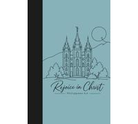 2027 LDS Youth Theme Journal: Rejoice in Christ (Seafoam): 6 x 9 Goal-Setting Composition Notebook for Latter-day Saint Youth & Children, Young Women, Young Men and Seminary Students