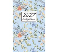 2027 Monthly Planner: Small Size 5x8 Inches | One Year Calendar Schedule Organizer (12 Months from January to December) with US Holidays | Watercolor Floral Cover