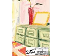 2027 MONTHLY PLANNER with MINDFUL COLORING PAGES; Compact size (6x9"); Lightweight; Useful for Quick Planning and Journalling: Design 1 ('Cozy Interiors' Hand-painted Watercolor Artwork Cover)