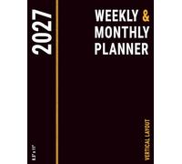 2027 Planner Weekly and Monthly 8.5x11: Vertical Layout with To Do List for Business and Personal Life , Large , Black for Men
