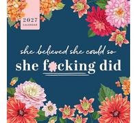 2027 She Believed She Could So She F*cking Did Wall Calendar