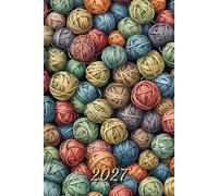 2027: Small Monthly Calendar Planner - Colored Balls Of Yarn For Knit and Crochet