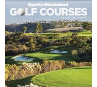 2027 Sports Illustrated Golf Courses Wall Calendar