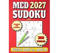 2027 Sudoku Puzzle Book for Adults: 360 Medium Puzzles for Adults, Complete with Solutions. Vol. 1