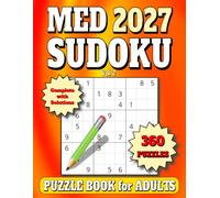 2027 Sudoku Puzzle Book for Adults: 360 Medium Puzzles for Adults, Complete with Solutions. Vol. 2