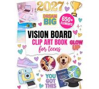 2027 Vision Board Clip Art Book for Teens: 650+ Aesthetic Pictures, Words, Quotes & Affirmations to Cut Out | Magazine-Style Manifestation Supplies ... Boys to Dream, Plan & Create Their Dream 2027
