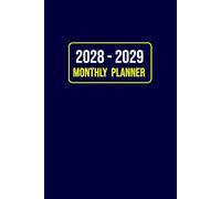 2028-2029 Monthly Planner: 24-Month Schedule Organizer from January 2028 to December 2029 with Notes, To-Do Lists, Goal Tracker, Birthday and Contact Logs | 6 x 9 Inch, Blue Cover.