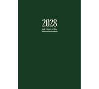 2028 Diary A4 Page A Day: One Page Per Day To View Dated From Jan 2028 To Dec 2028 | Perfect For Appointments, Reminders, Scheduling ... Green Cover Design