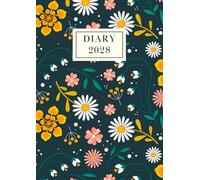 2028 Diary: A4 Week To View | Dated From January To December | Perfect For Appointments, Reminders, Scheduling ... Pretty Floral Cover