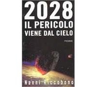 2028. Il pericolo viene dal cielo