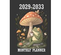 2029 -2033 monthly planner: 5 Year Calendar Schedule Agenda and Organizer January 2029 to December 2033 with holidays cozy frog