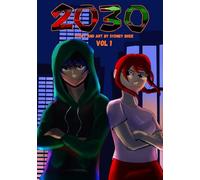 2030: A Graphic Novel Series