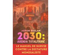 2030: L'agenda totalitaire