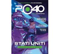 2040 VENTIQUARANTA. STATI UNITI, DEMOCRAZIA IN BILICO - BREAKING ITALY -