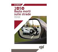 2050: basta morti sulle strade