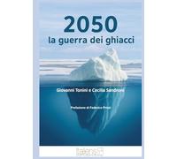 2050 La guerra dei ghiacci