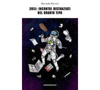 2051: incontri distanziati del quarto tipo