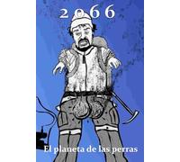 2066: El planeta de las perras