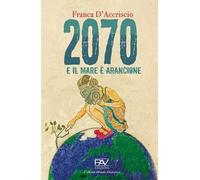 2070 e il mare è arancione