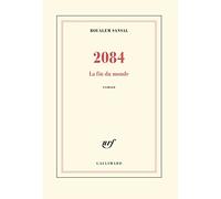 2084: la fin du monde : roman