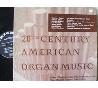 20th CENTURY AMERICAN ORGAN MUSIC- ROBERT NOEHREN- LYRICHORD STEREO