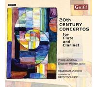 20th Century Concertos for Flute and Clarinet (Tschupp) (CD) Album