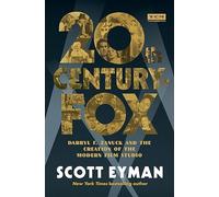 Scott Eyman 20th Century-Fox (Copertina rigida)