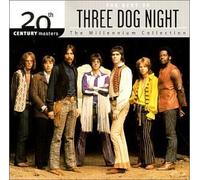 20th Century Masters The Millennium Collection: The Best Of Three Dog Night by Three Dog Night (2000) Audio CD