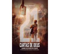 21 Cartas de Deus: Revelações sobre os Eventos Finais