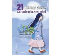 21 Cartas para Ganarle a la Ansiedad: Una guía terapéutica con ejercicios, mantras y journaling para transformar el miedo en calma.