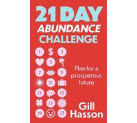 21 Day Abundance Challenge: Plan for a Prosperous Future