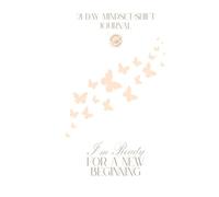 21 day Mindset shift Journal: Your New Beginning