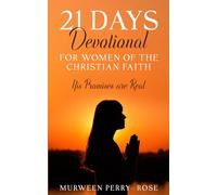 21 Days Devotional for Women of the Christian Faith: His Promises are Real