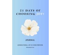 21 days of choosing Joy!