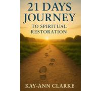 21 Days to Spiritual Restoration: Divine Life Devotional Stories