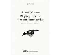 21 preghierine per una nuova vita