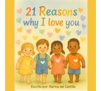 21 reasons why I love you