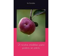 21 recetas infalibles para postres sin estrés